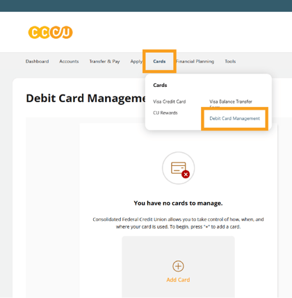 Manage your debit card in CCCU's online and mobile banking